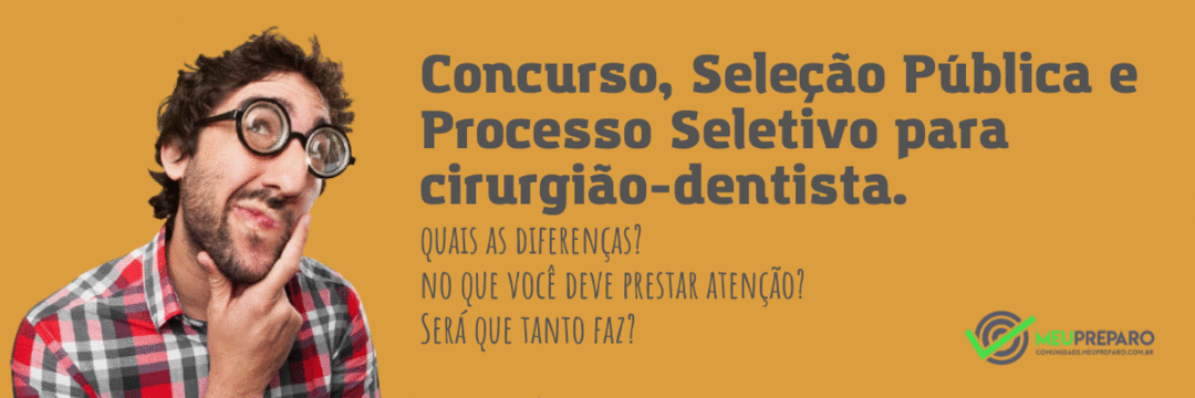 Concurso Público, Seleção Pública e Processo Seletivo. Qual a diferença entre eles?